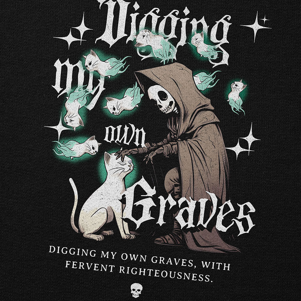 Digging My Own Graves Cat Hoodie - P's One-Stop Shop 